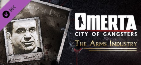 Omerta  City of Gangsters  The Arms Industry DLC PC hoesje