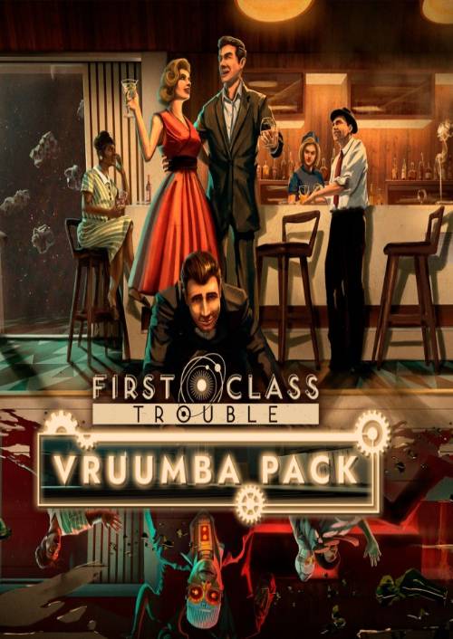 First Class Trouble Vruumba Pack PC- DLC hoesje